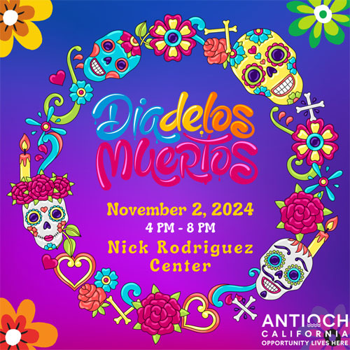 Día de Los Muertos – City of Antioch, California